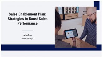Sales Enablement Plan Strategies To Boost Sales Performance PPT Demonstration AT