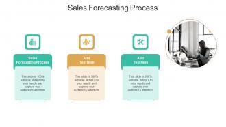 Sales Forecasting Process In Powerpoint And Google Slides Cpb