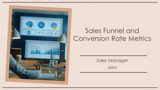 Sales Funnel And Conversion Rate Metrics PPT Template AT