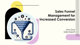 Sales Funnel Management For Increased Conversion PPT Slides AT