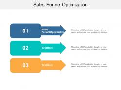 Sales funnel optimization ppt powerpoint presentation slides graphics pictures cpb