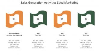 Sales Generation Activities Seed Marketing Ppt Powerpoint Presentation File Templates Cpb