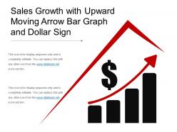 Sales growth with upward moving arrow bar graph and dollar sign