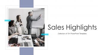 Sales Highlights Powerpoint Ppt Template Bundles