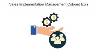 Sales Implementation Management Colored Icon In Powerpoint Pptx Png And Editable Eps Format