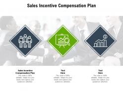Sales incentive compensation plan ppt powerpoint presentation portfolio templates cpb