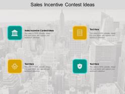 Sales incentive contest ideas ppt powerpoint presentation model influencers cpb