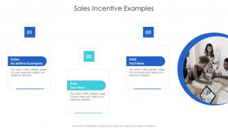 Sales Incentive Examples In Powerpoint And Google Slides Cpb