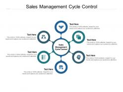 Sales management cycle control ppt powerpoint presentation gallery influencers cpb