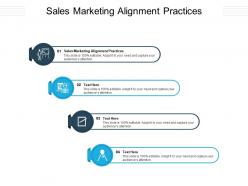 Sales marketing alignment practices ppt powerpoint presentation infographic template layout cpb