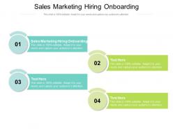 Sales marketing hiring onboarding ppt powerpoint presentation infographics model cpb