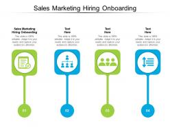 Sales marketing hiring onboarding ppt powerpoint presentation summary graphics cpb