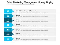 Sales marketing management survey buying ppt powerpoint presentation gallery guide cpb