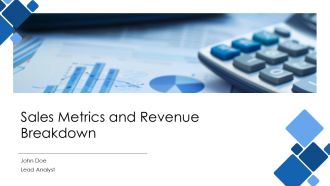 Sales Metrics And Revenue Breakdown PPT Outline AT