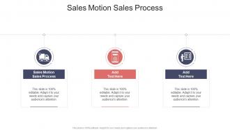 Sales Motion Sales Process In Powerpoint And Google Slides Cpb