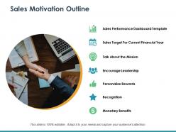 Sales Motivation Powerpoint Presentation Slides
