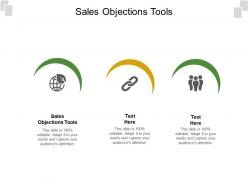 Sales objections tools ppt powerpoint presentation icon background designs cpb