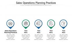 Sales operations planning practices ppt powerpoint presentation layouts display cpb
