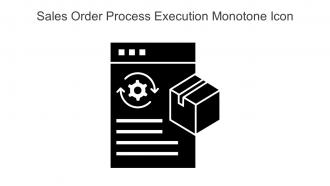 Sales Order Process Execution Monotone Icon In Powerpoint Pptx Png And Editable Eps Format