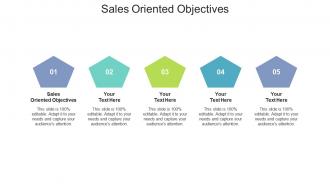 Sales oriented objectives ppt powerpoint presentation ideas example cpb
