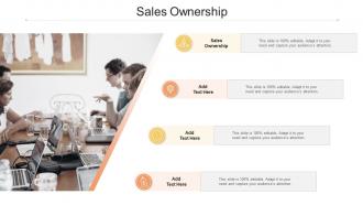 Sales Ownership In Powerpoint And Google Slides Cpb