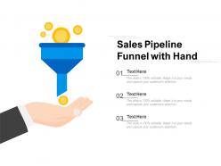 Sales pipeline funnel with hand