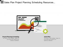 Sales plan project planning scheduling resources planning materials management