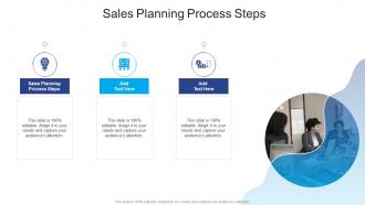 Sales Planning Process Steps In Powerpoint And Google Slides Cpb