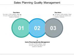 Sales planning quality management ppt powerpoint presentation inspiration display cpb