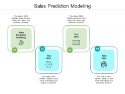 Sales prediction modelling ppt powerpoint presentation mockup cpb