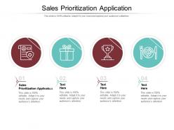 Sales prioritization application ppt powerpoint presentation outline structure cpb