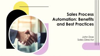 Sales Process Automation Benefits And Best Practices PPT Sample AT