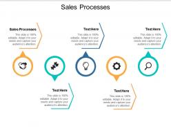 Sales processes ppt powerpoint presentation infographics graphics download cpb