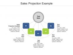 Sales projection example ppt powerpoint presentation slide cpb
