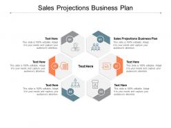 Sales projections business plan ppt powerpoint presentation icon example cpb