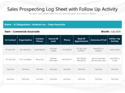 Sales prospecting log sheet with follow up activity