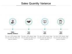 Sales quantity variance ppt powerpoint presentation summary graphics example cpb