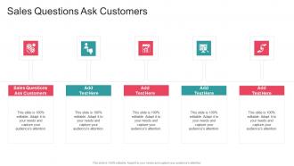 Sales Questions Ask Customers In Powerpoint And Google Slides Cpb