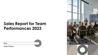 Sales Report For Team Performances 2023 PPT Structure AT