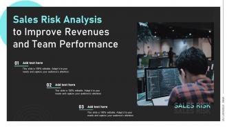 Sales Risk Analysis To Improve Revenues And Team Performance