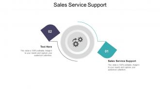 Sales service support ppt powerpoint presentation inspiration example cpb