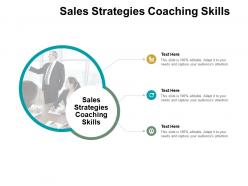 Sales strategies coaching skills ppt powerpoint presentation icon microsoft cpb