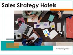 Sales Strategy Hotels Analyst Executing Digital Marketing Segments Maturity Budget