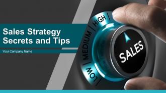Sales Strategy Secrets And Tips Powerpoint Presentation Slides