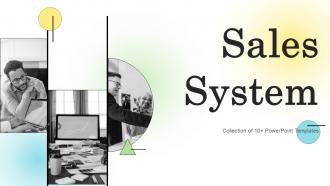 Sales System Powerpoint PPT Template Bundles PPT PowerPoint