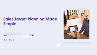 Sales Target Planning Made Simple PPT Example AT