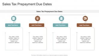 Sales Tax Prepayment Due Dates In Powerpoint And Google Slides Cpb