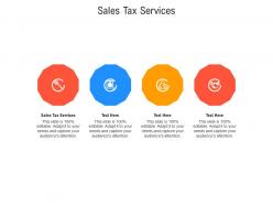 Sales tax services ppt powerpoint presentation summary tips cpb