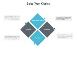 Sales team closing ppt powerpoint presentation professional example introduction cpb