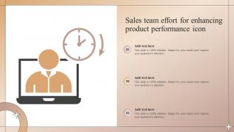 Sales Team Effort For Enhancing Product Performance Icon